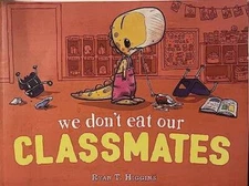 We Dont Eat Our Classmates (Penelope 2) - Paperback - VERY GOOD