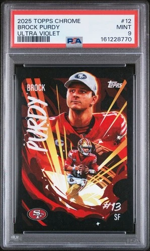 2025 Topps Chrome Brock Purdy Base (PSA 9)
