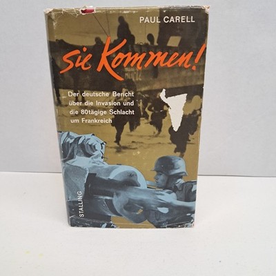  Paul Carell SIE KOMMEN! Ullstein Verlag Der deutsche Bericht über die