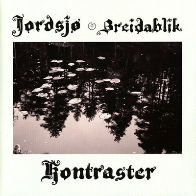 Jordsjø & Breidablik - Kontraster (Vinyl LP - 2025 - EU - Original)