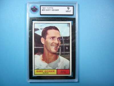 Geiger Card 1961 TOPPS MLB BASEBALL CARD #33 GARY GEIGER KSA 9 MINT SHARP!! '61 ...