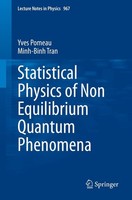 Statistical Physics Of Non Equilibrium Quantum Phenomena Yves Pomeau