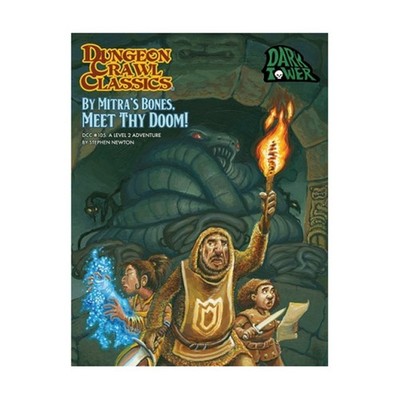 Goodman DCC RPG By Mitra's Bones, Meet Thy Doom! EX