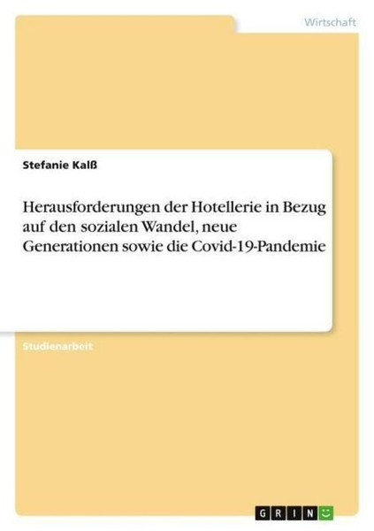 Herausforderungen Der Hotellerie In Bezug Auf Den Sozialen Wandel, Neue Generati-image