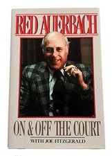 ON AND OFF THE COURT By Red Auerbach *Excellent Condition*