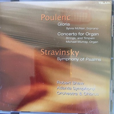 Poulenc Stravinsky   Gloria Symphony of Psalms CD Classical Telarc
