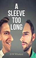 D W Whitfield | A Sleeve Too Long | Buch | Englisch (2019) | Gebunden