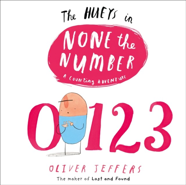 None the Number The Hueys Oliver Jeffers Picture Book Counting Kids - Image 2