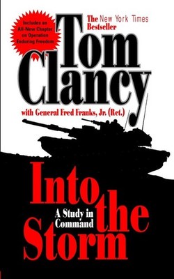 Into the Storm: A Study in Command (Commander Series)