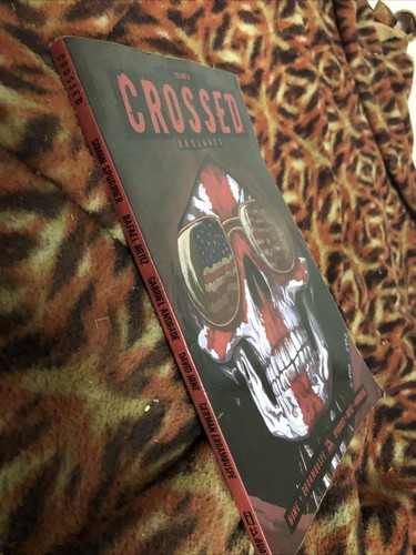 Crossed Volume 8 Badlands American Quitters Gore Angels Th Big Yin Omnibus - Picture 2 of 20