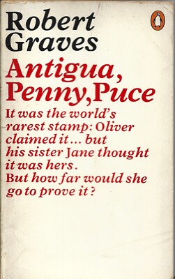 ANTIGUA PENNY, PUCE by ROBERT GRAVES (Paperback Penguin 1968) Good condition