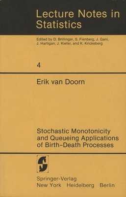 Stochastic Monotonicity and Queueing Applications of Birth-Death Processes (Lect
