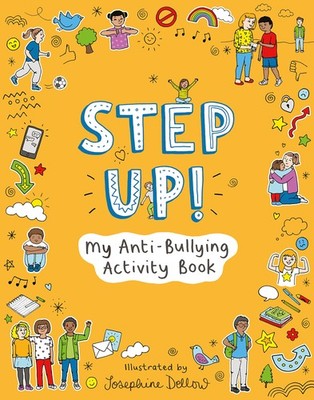 Step Up Activity Book: My Anti-Bullying Activity Book