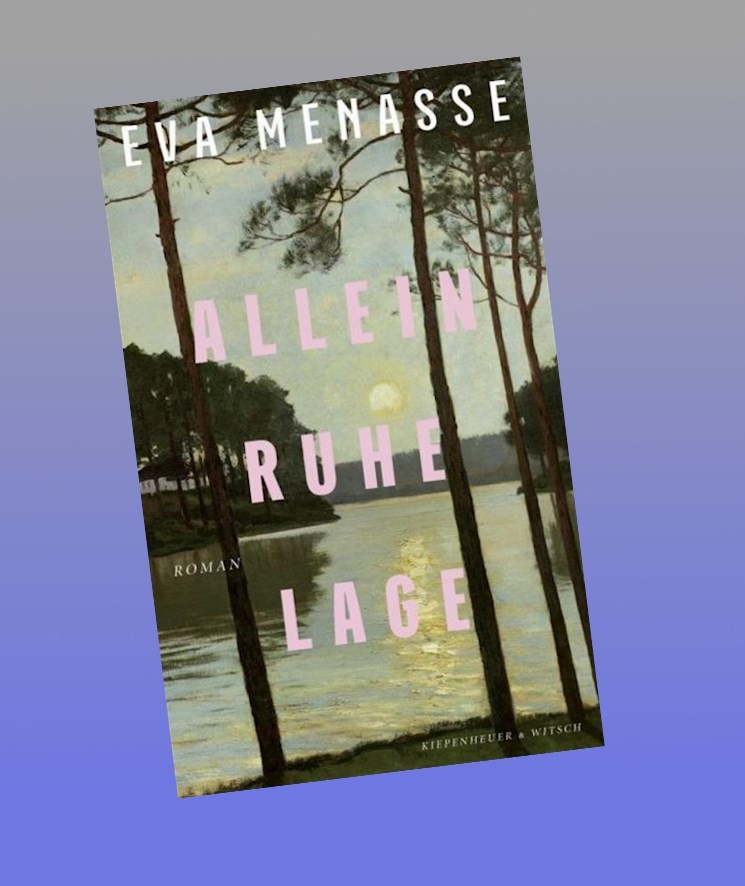 Alleinruhelage Eva Menasse