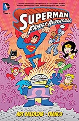 Superman Family Adventures 2 Vol2 Paperback A. Baltazar