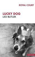 Leo Butler | Lucky Dog | Taschenbuch | Englisch (2006) | Kartoniert / Broschiert