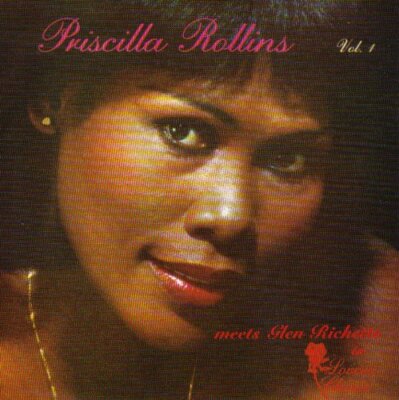 Priscilla Rollins - Meets Glen Ricks In Lovers Choice----VERY GOOD TO MINT--cd9