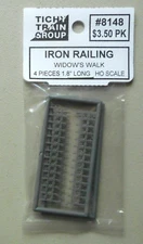 HO 1.8" Iron Railing Widow's Walk  HO 1:87 SCALE LAYOUT TICHY TRAINS 8148