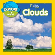 Explore My World Clouds - Paperback By Delano, Marfe Ferguson - GOOD
