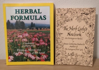 Herbal Formulas Sharol Tilgner + The Herb Lady's Notebook Andrecht ...