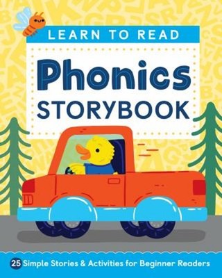 Learn to Read: Phonics Storybook : 25 Simple Stories and Activiti