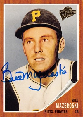 Bill Mazeroski signed Baseball Card 2005 Topps All Time Fan Favorites 40 Pirates