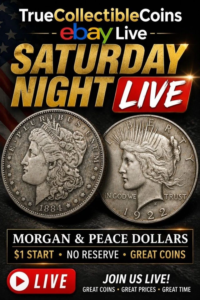 TrueCollectibleCoins eBay Live 5/23/26 - Morgan & Peace Dollars & More!