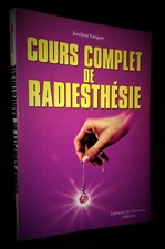 ESOTERISME-MAGNETISME-PENDULE-BAGUETTE-LEÇON-FANGAIN-Cours complet Radiesthésie