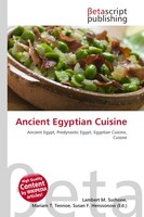 Lambert M. Surhone (U. A.) | Ancient Egyptian Cuisine | Taschenbuch | Englisch