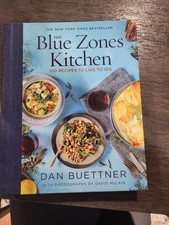 The Blue Zones Kitchen 100 Recipes to Live to 100