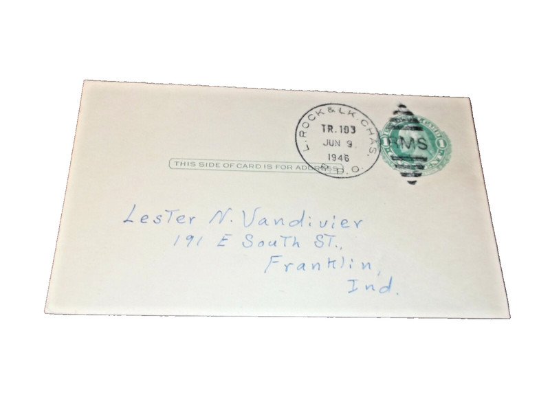 1946 MISSOURI PACIFIC MOPAC LITTLE ROCK & LAKE CHARLES RPO HANDLED POST CARD