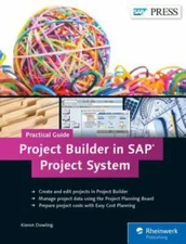 Project Builder in Sap Project System practical Guide, Dowling, Kieron, Very Goo