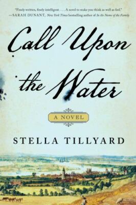 Call Upon the Water by Tillyard, Stella