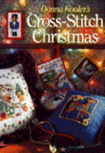 Donna Kooler's Cross-Stitch Christmas by Donna Kooler: Used