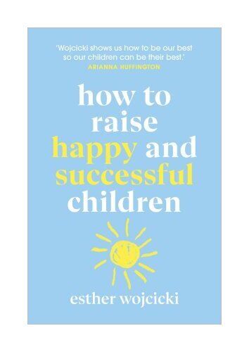 Thumbnail - How To Raise Happy And Successful Children Von Esther Wojcicki