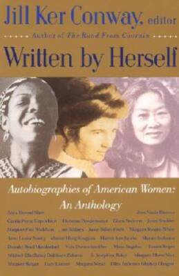 Written by Herself:  Autobiographies of American Women: - ACCEPTABLE