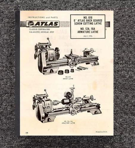 618 Metal Lathe Instruction & Parts Manual Fits ATLAS/CRAFTSMAN 6" NO. 618
