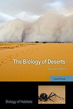 The Biology of Deserts by David Ward NEW BOOK