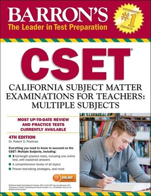 CSET: California Subject Matter Exams for Teachers: Multiple Subjects (Barro...
