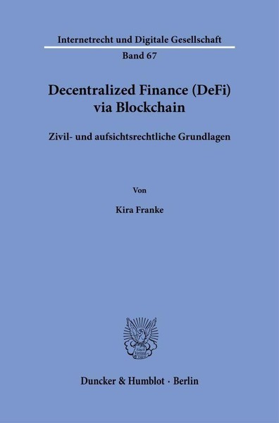 Decentralized Finance (Defi) Via Blockchain Kira Franke-image