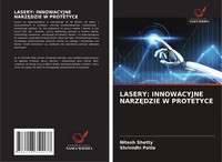 Lasery: Innowacyjne Narz¿Dzie W Protetyce Nitesh Shetty