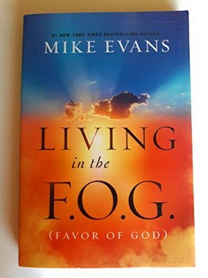Living in the F.O.G. (Favor Of God), Mike Evans