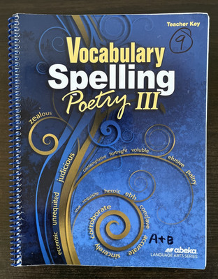 A Beka Book Homeschool 9th Grade Vocabulary Spelling & Poetry III Teacher Key