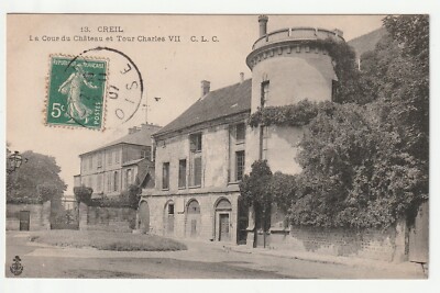 CREIL - Oise - CPA 60 - Cour du Chateau Tour Charles VII