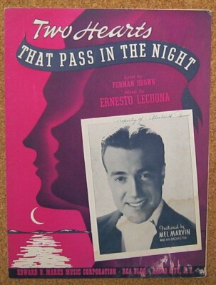 Two Hearts That Pass In The Night Brown/Lecuona ft Mel Martin 1941 Sheet Music