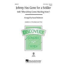 Hal Leonard Johnny Has Gone for a Soldier 2-Part Arranged by Russell Robinson