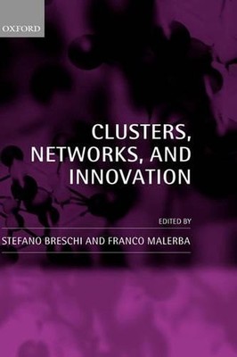 Clusters, Networks and Innovation by Stefano Breschi (English) Hardcover Book