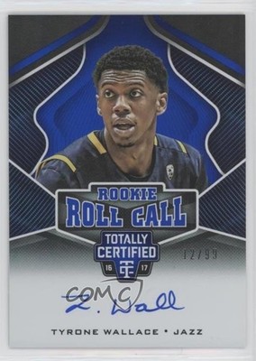 2016-17 Totally Certified Rookie Roll Call Blue 12/99 Tyrone Wallace Auto RC s3g