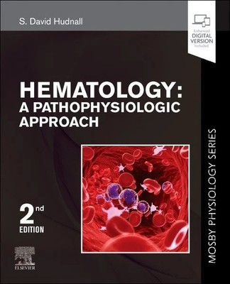 Hematology : A Pathophysiologic Approach, Paperback by Hudnall, S. David, New