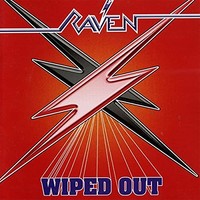 Raven - Wiped Out 7'' - Vinyl Record Dlp - F72Z